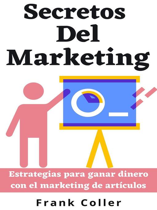 Title details for Secretos Del Marketing by Frank Coller - Available